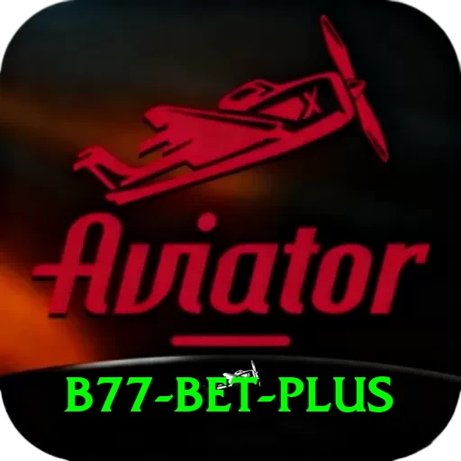 B77 Bet Pro Max v2.2.9 - 2